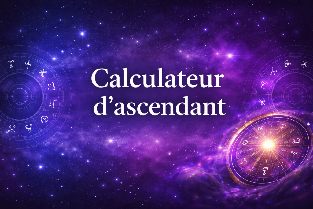 Calculateur d’ascendant