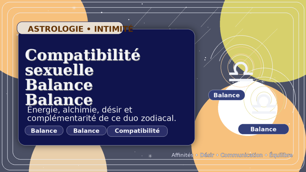 Compatibilité sexuelle Balance Balance
