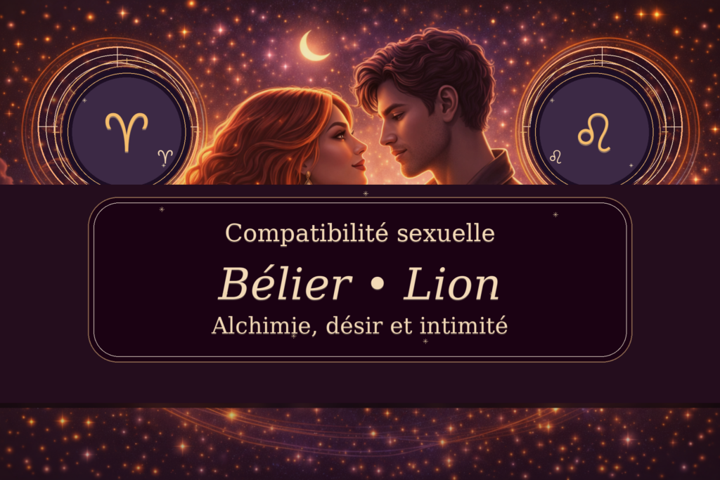 Compatibilité sexuelle Bélier Lion