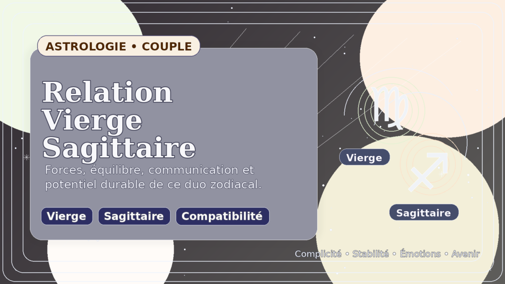 Relation Vierge Sagittaire
