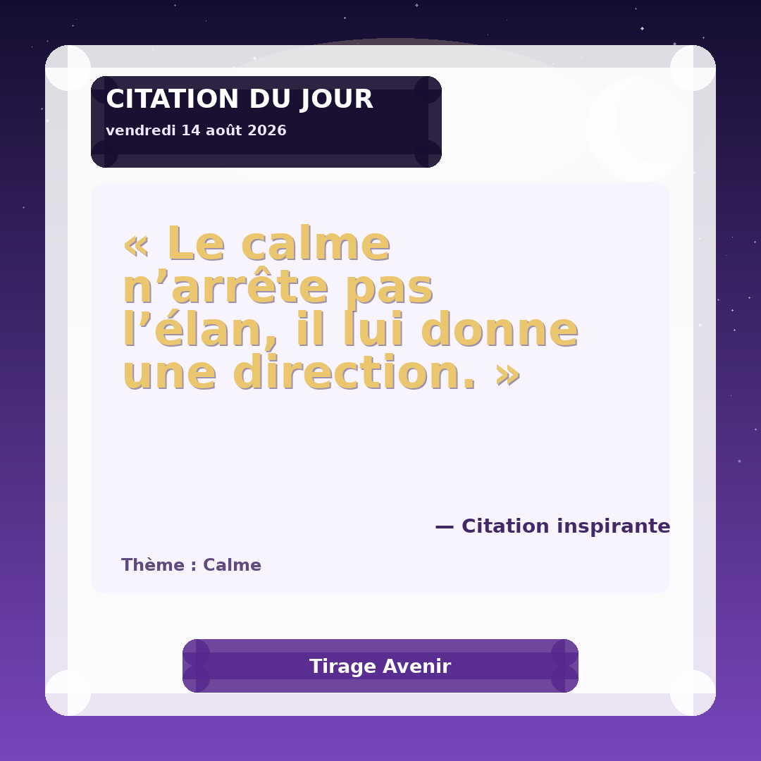 Image de la citation du jour du 14 août 2026